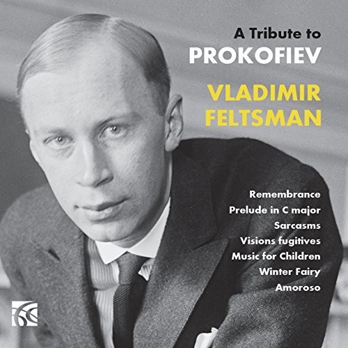 Prokofiev / Feltsman - Tribute to Prokofiev vinyl record cover