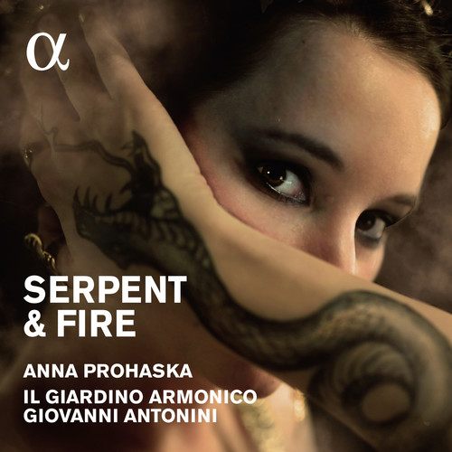 Anna Prohaska / Il Giardino Armonico / Antonini - Serpent & Fire: Music By Purcell / Handel vinyl record cover