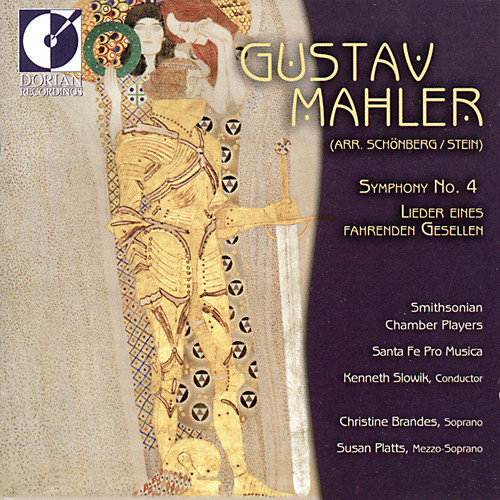 Kenneth Slowik - Symphony 4 (Arr Stein) / Lieder (Arr Schoenberg)