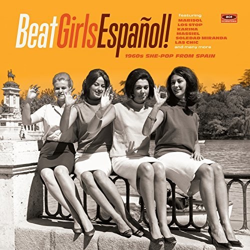 Beat Girls Espanol 1960s She-Pop From Spain / Var - Beat Girls Espanol: 1960S She-Pop from Spain vinyl record cover