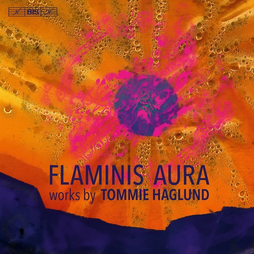 Haglund / Gothenburg Symphony - Flaminis Aura vinyl record cover