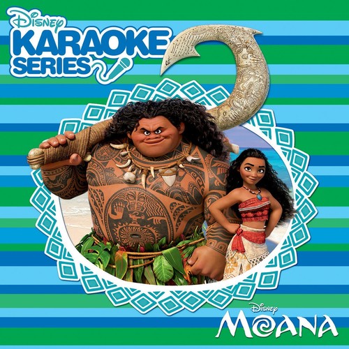 Moana [Disney Movie] - Disney Karaoke Series: Moana