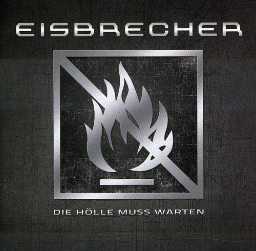 Eisbrecher - Die Holle Muss Warten vinyl record cover