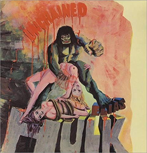 Elias Hulk - Unchained vinyl record cover