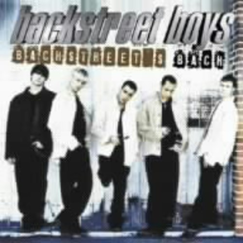 Backstreets Back (Bonus Tracks) (Jpn)