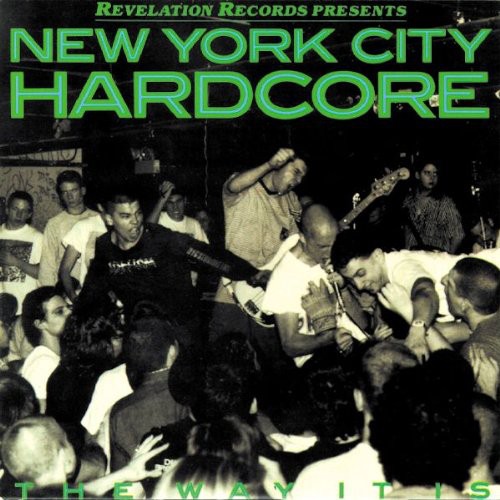 New York City Hardcore The Way It Is - New York City Hardcore / Various vinyl record cover