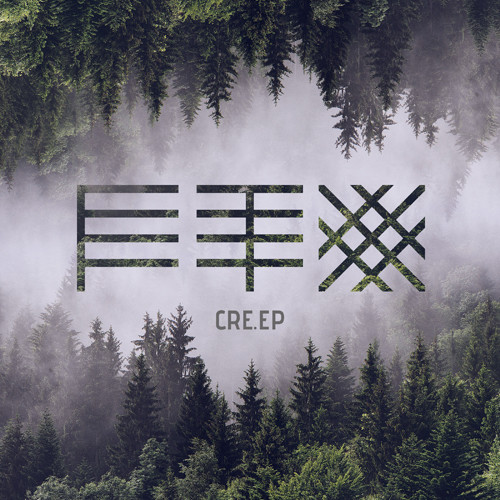 Fenix Tx - Cre.ep vinyl record cover