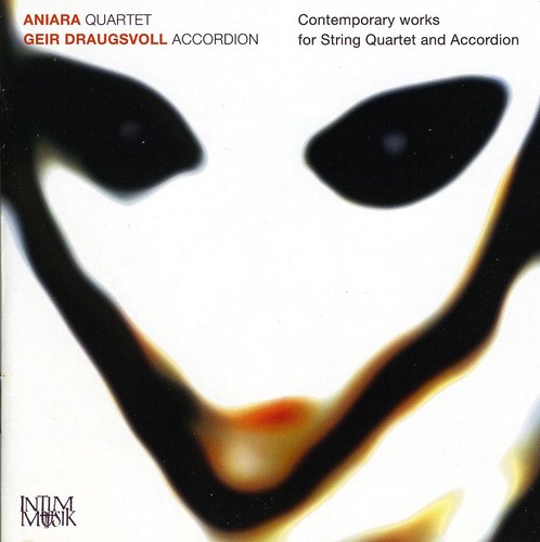 Contemporary Works For String - Contemporary Works for String Quartet & Accordion