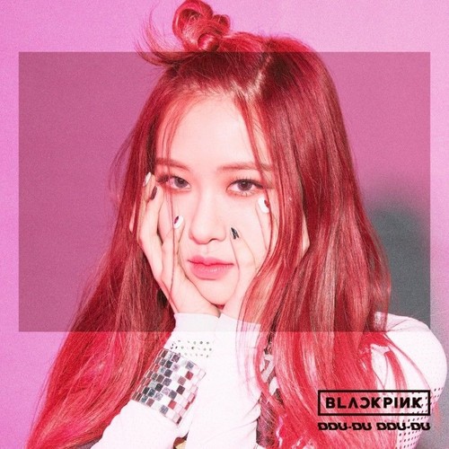 BLACKPINK - Ddu-Du Ddu-Du (Rose Version)