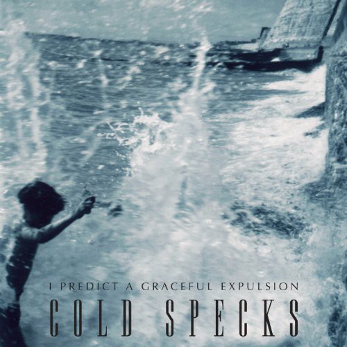 Cold Specks - I Predict a Graceful Expulsion vinyl record cover