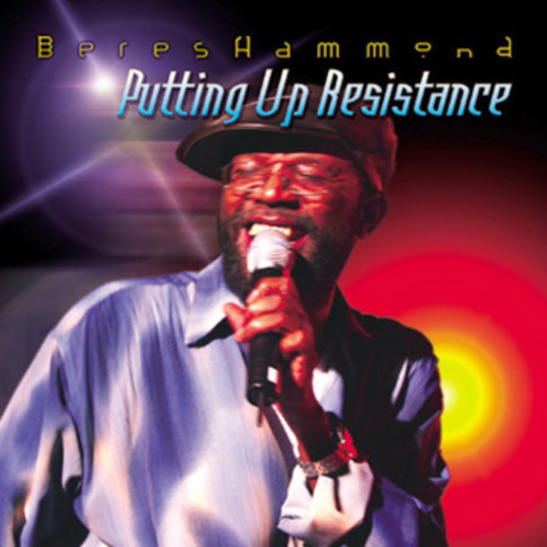 Beres Hammond - Putting Up Resistance