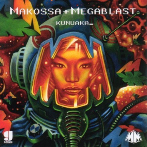 Makossa & Megablast - Kunuaka