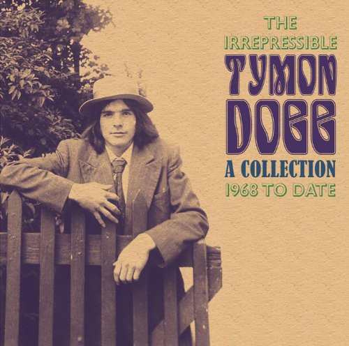 Bitter Thoughts Of Tymon Dogg Collection 1968-09