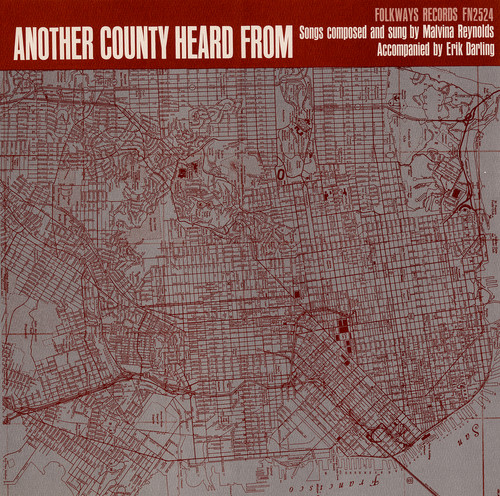 Malvina Reynolds - Another County Heard from