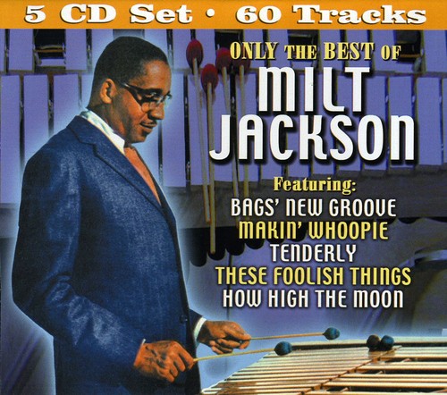 Only the Best of Milt Jackson