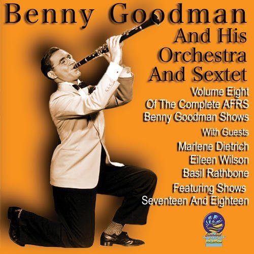 Afrs Benny Goodman Show, Vol. 8