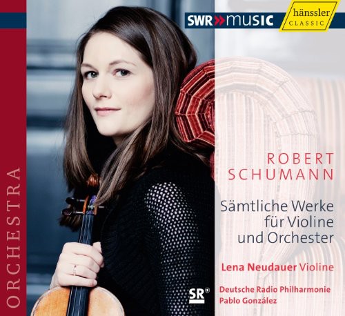 Lina Neudauer - Complete Works for Violin & Orchestra