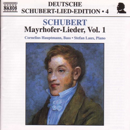 Cornelius Hauptmann - Mayrhofer-Lieder 1