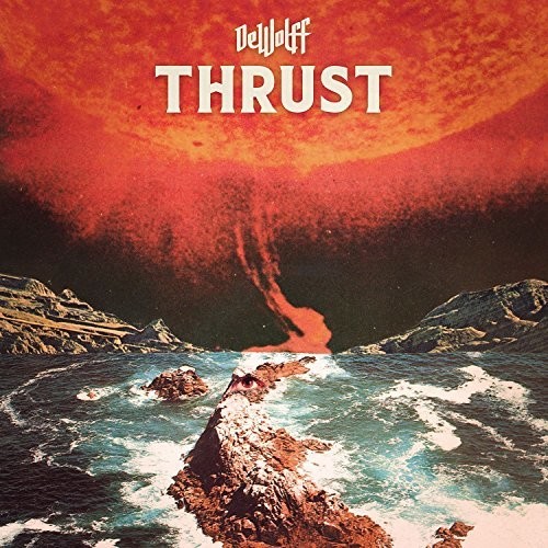 Dewolff - Thrust vinyl record cover