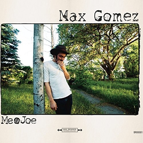 Max Gomez - Me & Joe vinyl record cover