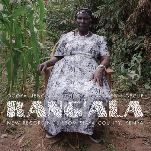 Ogoya Nengo - New Recordings from Siaya County Kenya vinyl record cover
