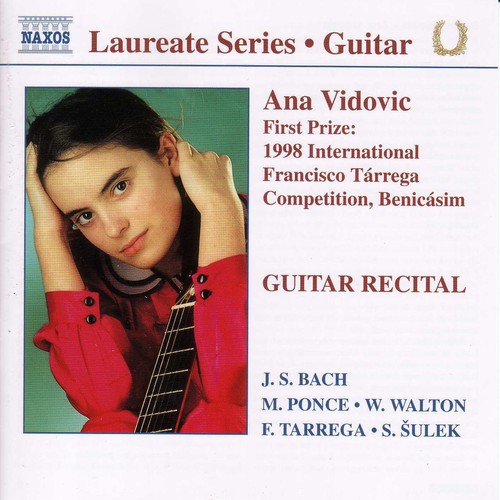 Ana Vidovic - Ana Vidovic Guitar Recital