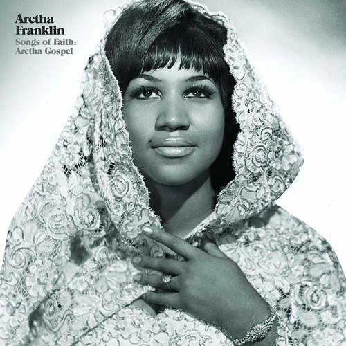 Aretha Franklin - Songs Of Faith: Aretha Gospel vinyl record cover