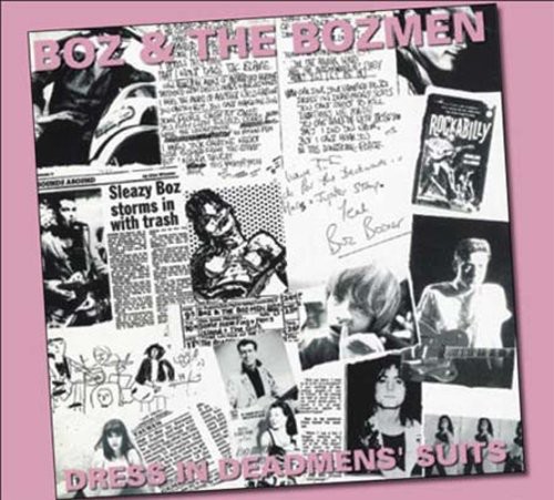 Boz & The Bozmen - Dress Is Deadmens' Suits vinyl record cover