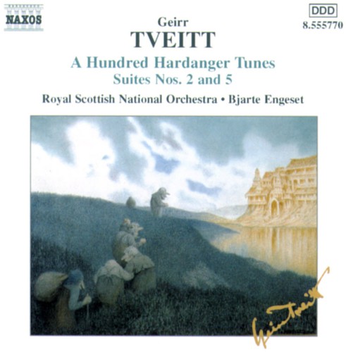 G. TVEITT - 100 Hardanger Tunes Op 151 / Suites 2 & 5
