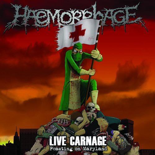 Haemorrhage - Live Carnage Feasting on Maryland vinyl record cover