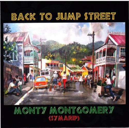 Monty Montgomery - Back to Jump Street vinyl record cover