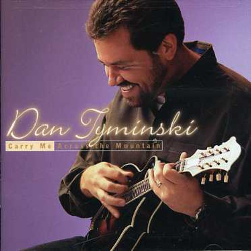 Dan Tyminski - Carry Me Across the Mountain