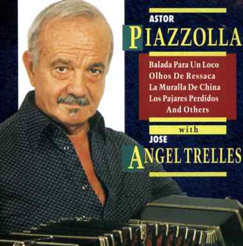 Astor Piazzolla With Jose Angel Trelles