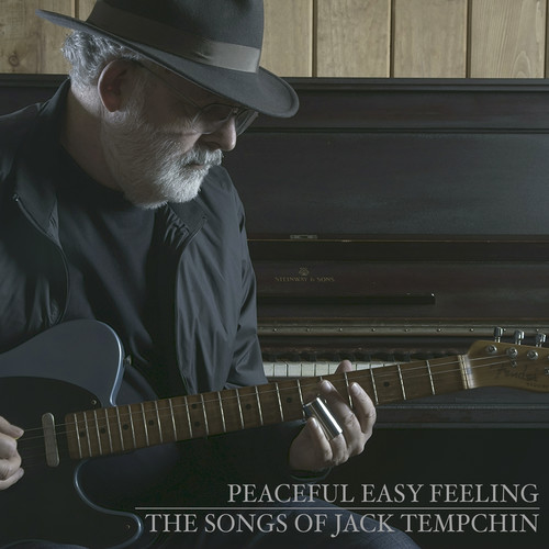Jack Tempchin - Peaceful Easy Feeling - The Songs Of Jack Tempchin vinyl record cover