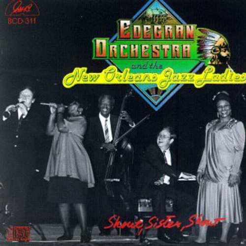 Lars Edegran & New Orleans All - Shout Sister Shout