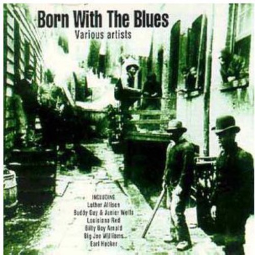 Various Artists - Born with the Blues vinyl record cover