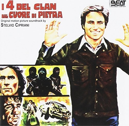 I 4 Del Clan Dal Cuore Di Pietra (Original Soundtrack)