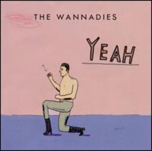 Wannadies - Yeah vinyl record cover