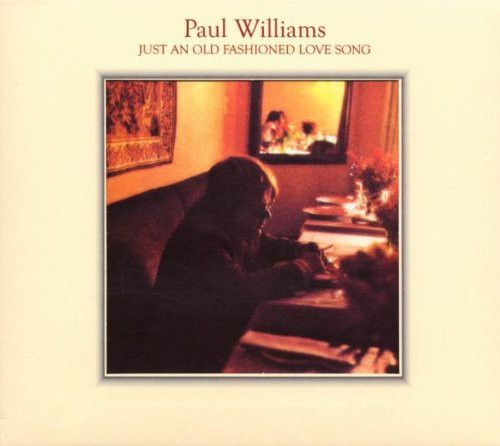 Paul Williams - Just An Old Fashioned Love Song vinyl record cover