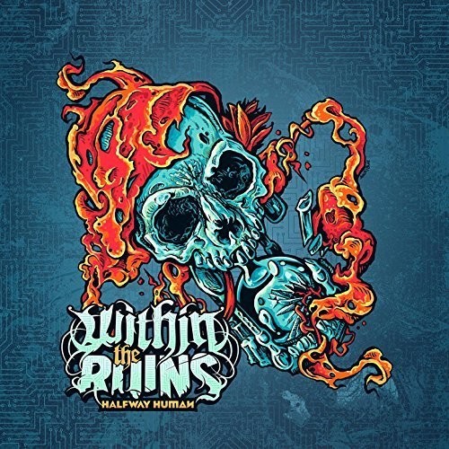 Within The Ruins - Halfway Human vinyl record cover