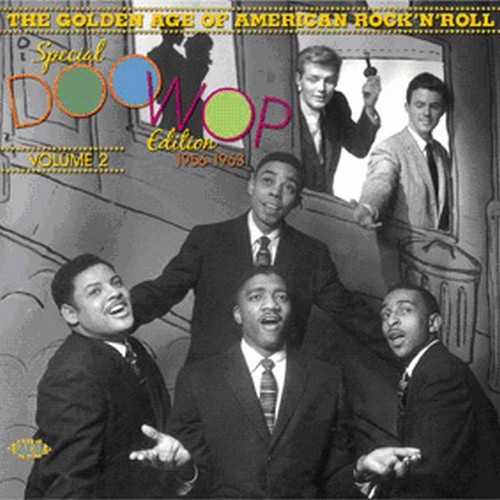 Vol. 2-Special Doo Wop Edition 1956-63