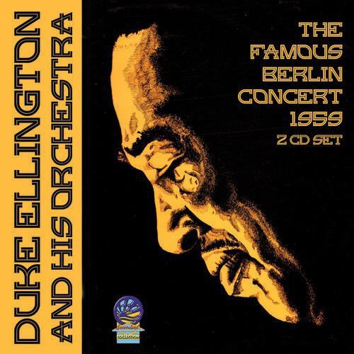 The Famous Berlin Concert 1959