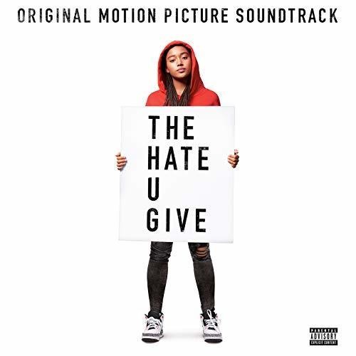 Various Artists - The Hate U Give [Soundtrack]