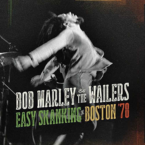 Bob Marley - Easy Skanking in Boston '78 [w/DVD]