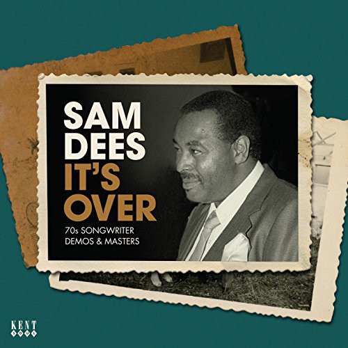 Sam Dees - It's Over: 70s Songwriter Demos & Masters vinyl record cover