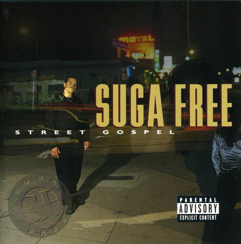 Street Gospel Suga Free - Street Gospel