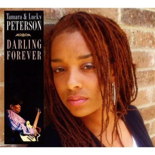 Lucky Peterson & Tamara - Darling Forever