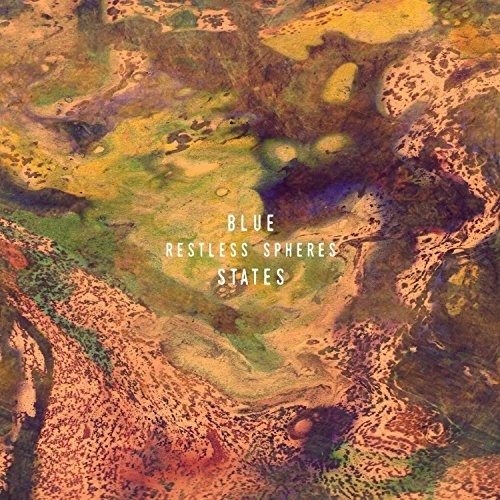 Blue States - Restless Spheres vinyl record cover