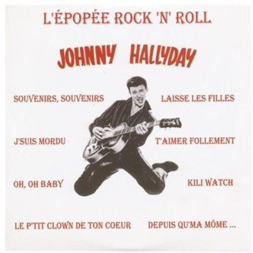 L'epopee Rock N Roll 1