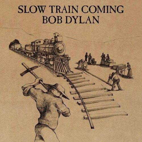 Slow Train Coming (Gold Series)